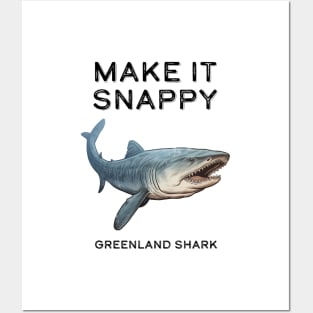 Greenland Shark Make It Snappy Posters and Art